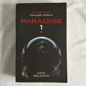 Paradise-1 by David Wellington (2023) Sci-Fi Horror Paperback • Space Thriller